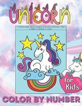 Unicorn Color by Numbers for Kids