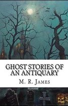 Ghost Stories of an Antiquary illustrated