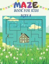 Maze Book For Kids Ages 8