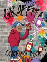 Graffiti Coloring Book For Teens And Adults