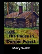 The House in Dormer Forest