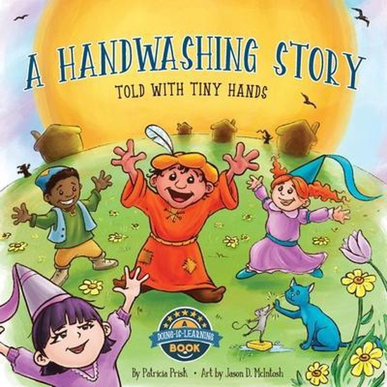 A Handwashing Story Told with Tiny Hands - cover