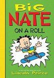 Big Nate- Big Nate on a Roll