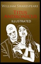 Titus Andronicus Illustrated
