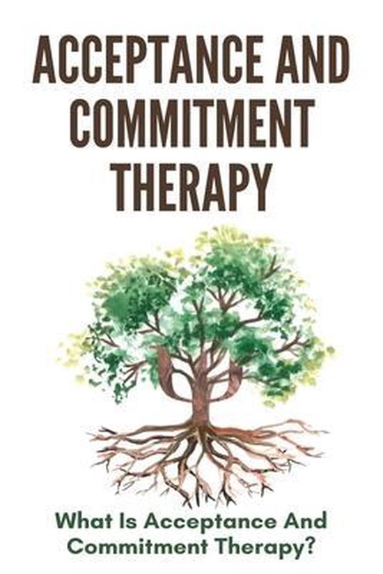 Acceptance And Commitment Therapy - cover