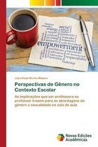 Perspectivas de Genero no Contexto Escolar
