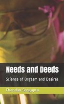 Needs and Deeds