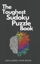 The Toughest Sudoku Puzzle Book