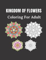 Kingdom of Flowers Coloring For Adult
