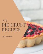 175 Pie Crust Recipes