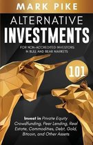 Alternative Investments 101