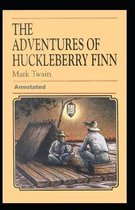 Adventures of Huckleberry Finn Annotated