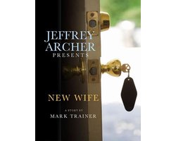 Omslag van Jeffrey Archer Presents: New Wife