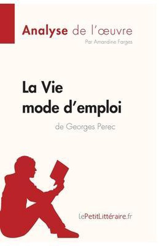 La Vie Mode Demploi De Georges Perec Analyse De Loeuvre 9782808014199 2348