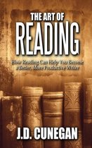 The Art of Reading: How Reading Can Help You Become a Better, More Productive Writer