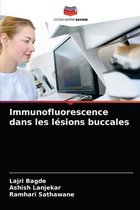 Immunofluorescence dans les lésions buccales