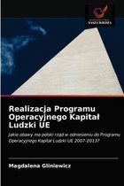 Realizacja Programu Operacyjnego Kapital Ludzki UE