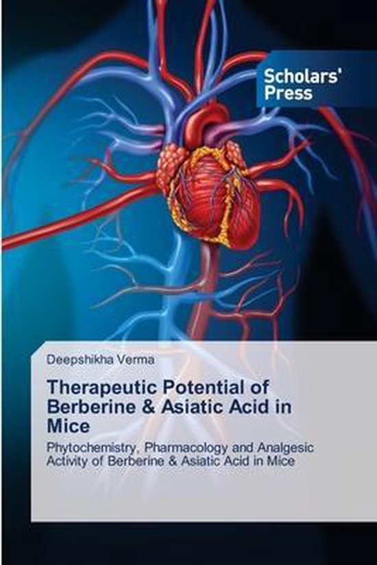 Couverture de livre intitulée 'Therapeutic Potential of Berberine & Asiatic Acid in Mice' avec une illustration du cœur et des vaisseaux sanguins humains.