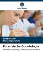 Forensische Odontologie