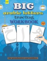 Arabic Alphabet Learning- BIG arabic Letters tracing Workbook