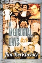 In Mercurial Days