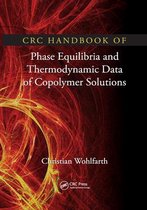 CRC Handbook of Phase Equilibria and Thermodynamic Data of Copolymer Solutions