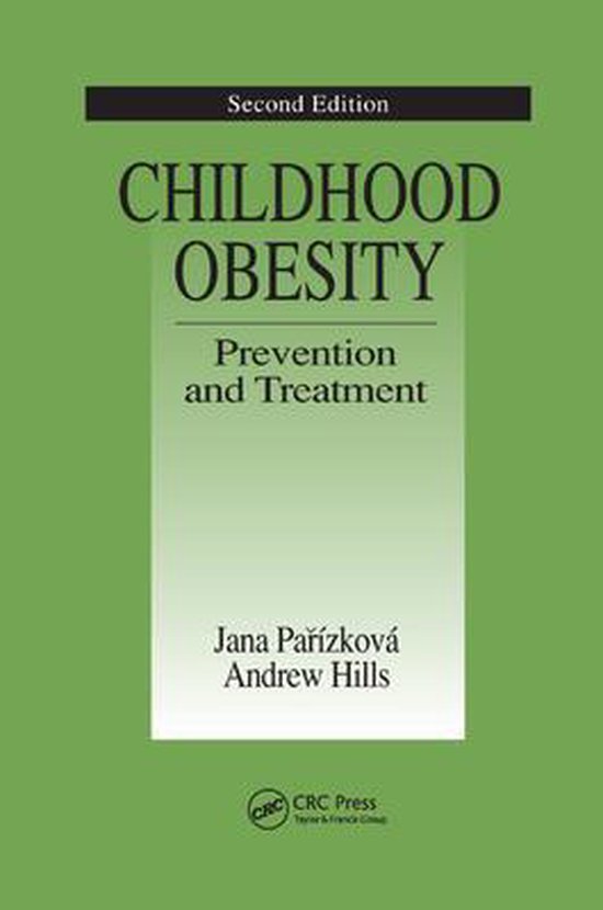 Childhood Obesity Prevention and Treatment | 9780367393311 | Jana ...
