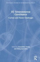 Routledge Studies in Environmental Policy- EU Environmental Governance