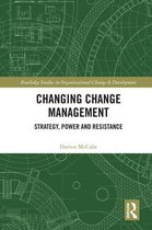 Routledge Studies in Organizational Change & Development- Changing Change Management