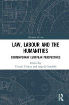 Discourses of Law- Law, Labour and the Humanities