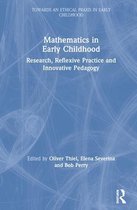 Towards an Ethical Praxis in Early Childhood- Mathematics in Early Childhood