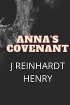 Anna's covenant: A cautionary tale of the supernatural.