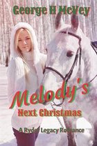 Melody's Next Christmas: A Ryder's Legacy Book