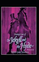 Strange Case of Dr. Jekyll and Mr. Hyde - Robert Illustrated