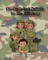 An Alphabet Salute To The Military