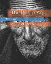 The Gilded Age