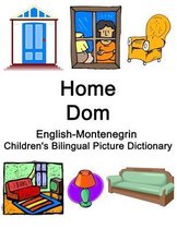 English-Montenegrin Home / Dom Children's Bilingual Picture Dictionary
