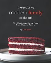 The Exclusive Modern Family Cookbook