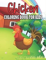 Chicken Coloring Book For Kids: Cute and Chicke Designs