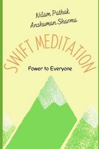 Swift Meditation: Power to All