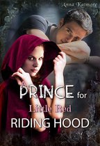 The true Chronicles of Fairyland - A Prince for Little Red Riding Hood
