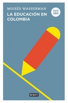 La educación en Colombia (País 360)