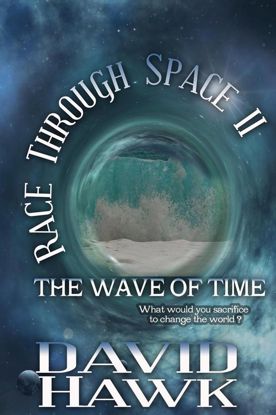 Race Through Space 2 - Race Through Space II: The Wave of Ti ... - cover