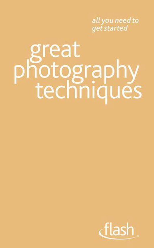 Great Photography Techniques: Flash - cover