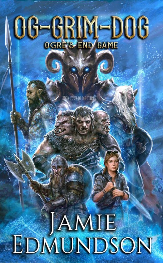 Me Three 4 - Og-Grim-Dog: Ogre's End Game - cover