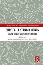 Routledge Studies in World Literatures and the Environment - Surreal Entanglements