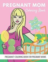 Pregnant Mom Coloring Book