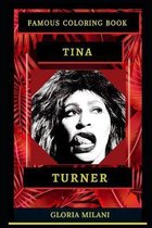 Tina Turner Famous Coloring Book
