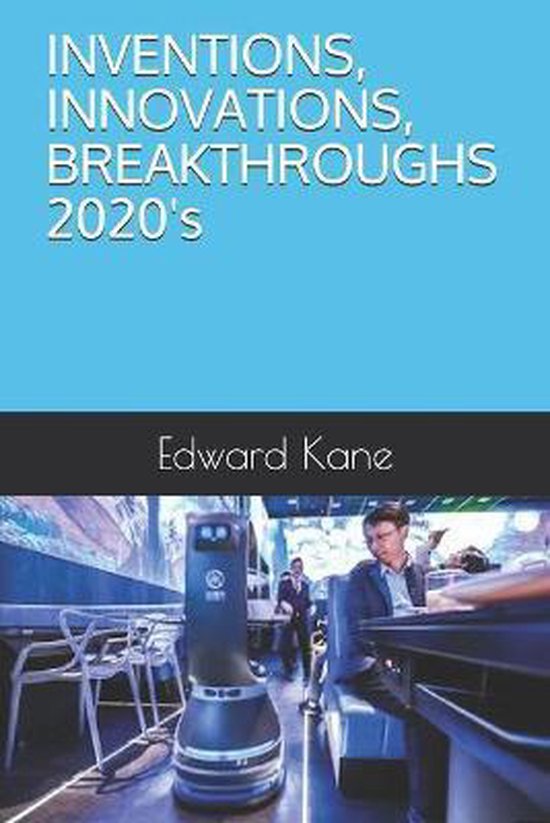 INVENTIONS, INNOVATIONS, BREAKTHROUGHS 2020's - cover