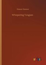 Whispering Tongues